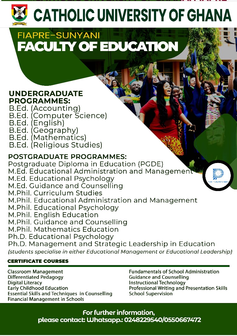 FACULTY OF EDUCATION- CATHOLIC UNIVERSITY OF GHANA FIAPRE-SUNYANI